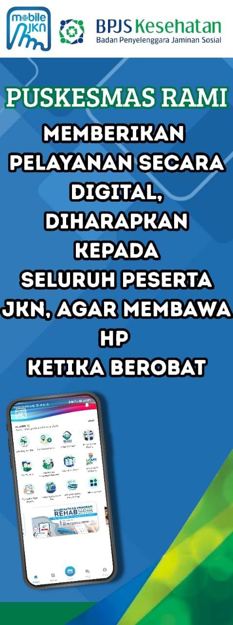 Giat Puskesmas Rami Memberikan Pelayanan secara Digital, di harapkan kepada seluruh peserta JKN, aga